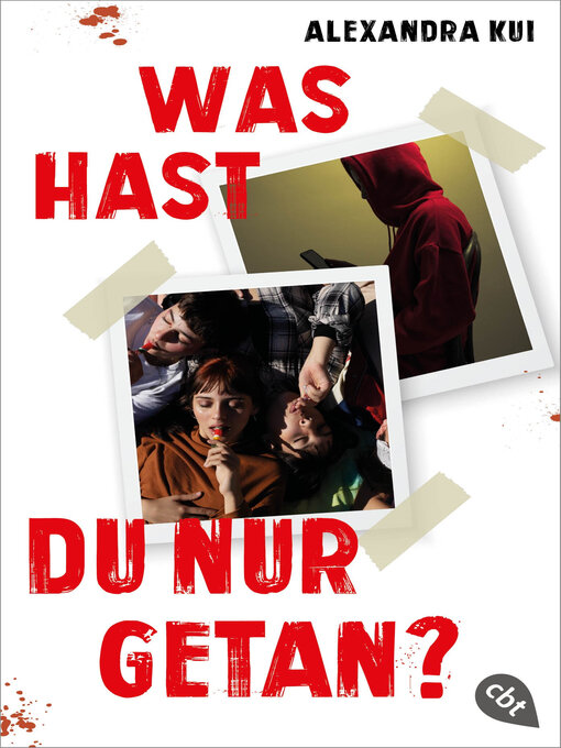 Title details for Was hast du nur getan? by Alexandra Kui - Wait list